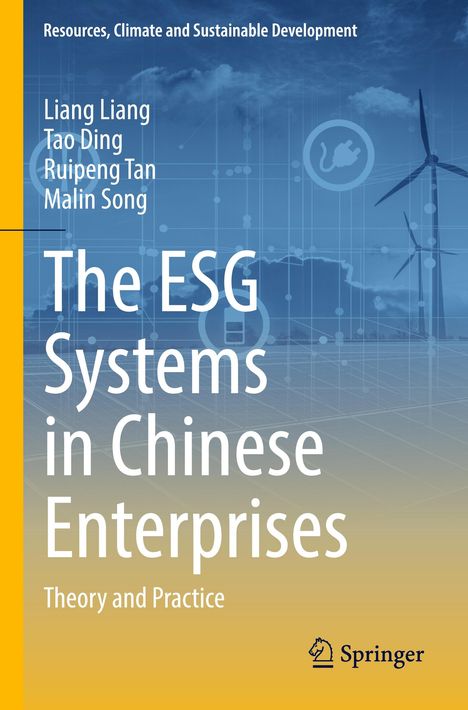 Text: "The ESG Systems in Chinese Enterprises" von Liang Liang, Tao Ding, Ruipeng Tan, Malin Song. Hintergrund mit Windrädern.