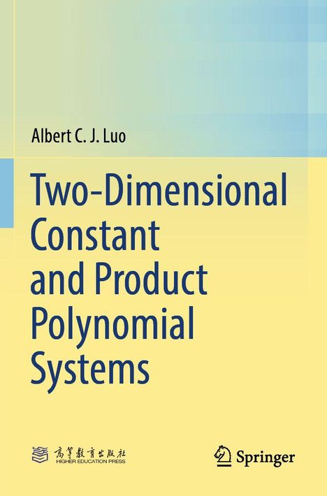 "Albert C. J. Luo: Two-Dimensional Constant and Product Polynomial Systems." Gelber Hintergrund, Springer-Logo unten rechts.