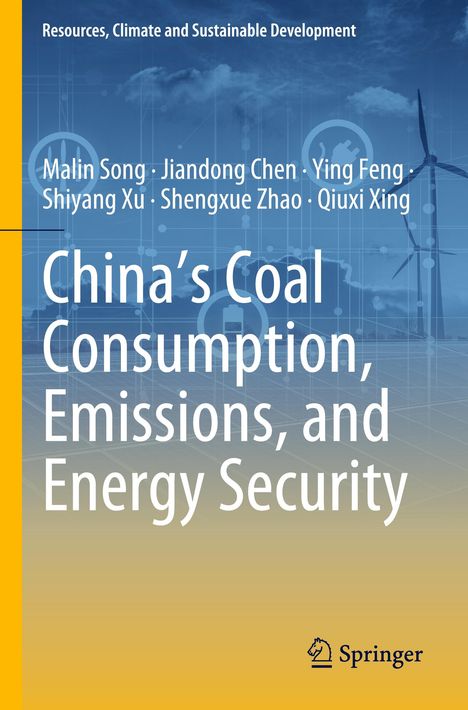 "China’s Coal Consumption, Emissions, and Energy Security" steht groß, Autoren oben, blau-gelber Hintergrund mit Windrädern.