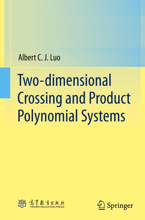 Text: "Two-dimensional Crossing and Product Polynomial Systems" von Albert C. J. Luo. Logos unten: Springer und ein weiteres.
