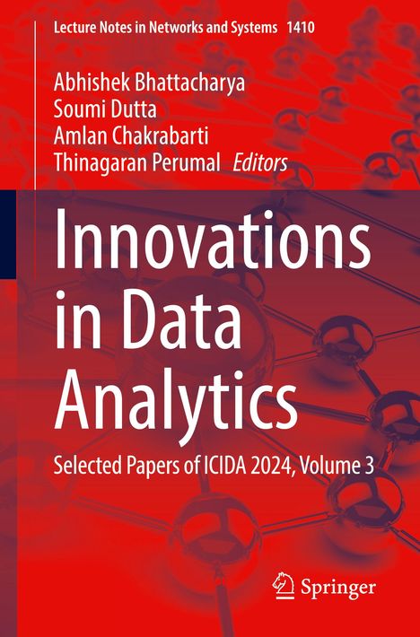 Titel: Innovations in Data Analytics. Autoren: Abhishek Bhattacharya u.a. Hintergrund: Molekularstruktur.