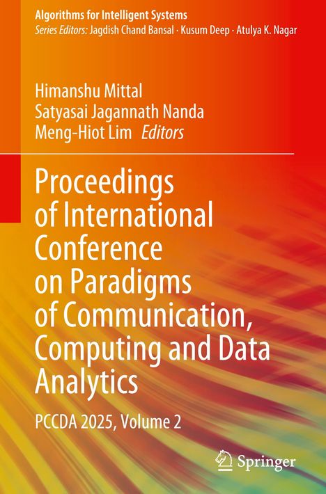 Buchtitel: "Proceedings of International Conference on Paradigms of Communication, Computing and Data Analytics, PCCDA 2025".