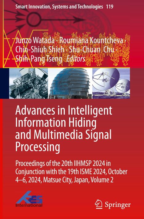 Der Titel lautet: "Advances in Intelligent Information Hiding and Multimedia Signal Processing". Ein technisches Design ziert den Hintergrund.