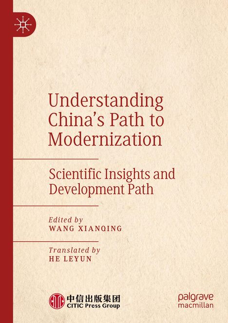 Titel: "Understanding China's Path to Modernization". Beige Hintergrund, roter Text links.