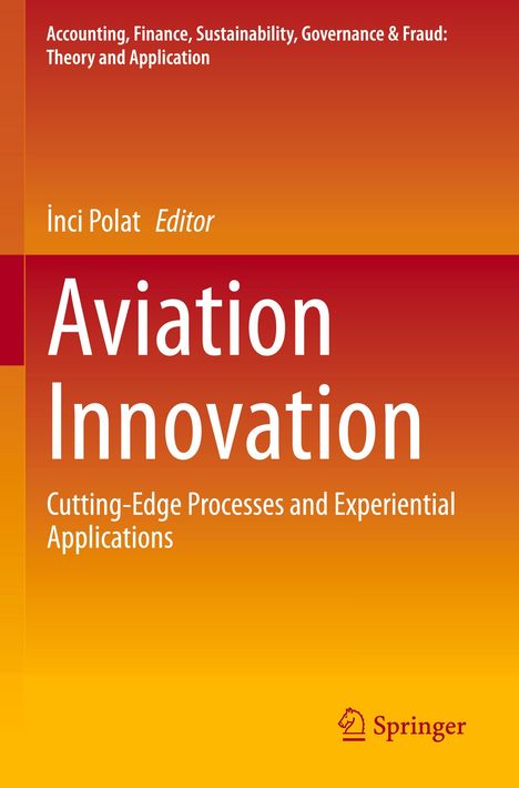 „Aviation Innovation“ von İnci Polat, behandelt moderne Prozesse in der Luftfahrt. Farbverlauf von Rot zu Gelb. Logo unten.