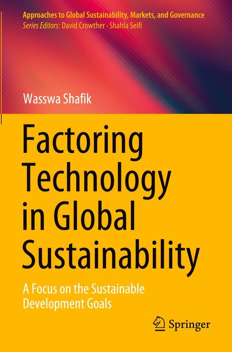 „Factoring Technology in Global Sustainability“. Gelber Hintergrund, Logo unten rechts. Autorenname oben.