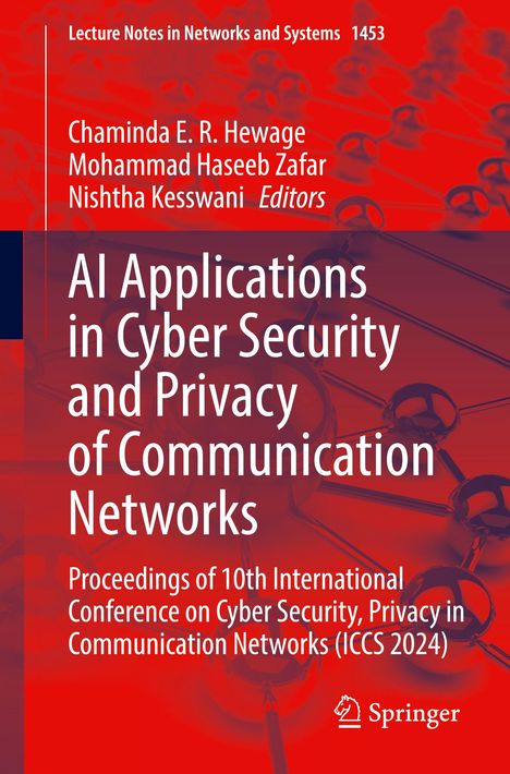 Titel: "AI Applications in Cyber Security and Privacy of Communication Networks". Autoren: Chaminda E. R. Hewage u.a. Springer-Logo.