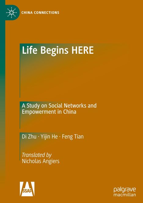 "Life Begins HERE" und "A Study on Social Networks and Empowerment in China" auf braun-grünem Hintergrund.