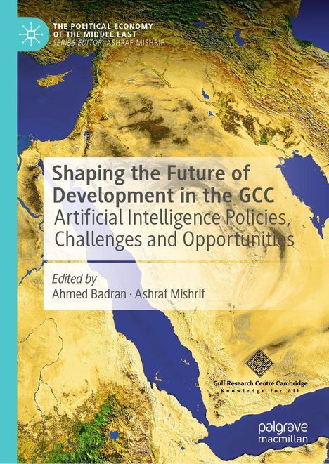 „Shaping the Future of Development in the GCC: Artificial Intelligence Policies, Challenges and Opportunities“, Karte.
