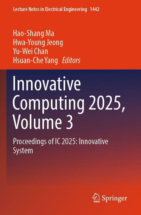 Hao-Shang Ma und andere editieren "Innovative Computing 2025, Volume 3"; Springer-Logo unten rechts.
