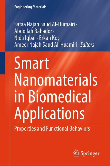 Titel: "Smart Nanomaterials in Biomedical Applications". Autoren: Safaa Najah Saud Al-Humairi u.a. Verlag: Springer-Logo.