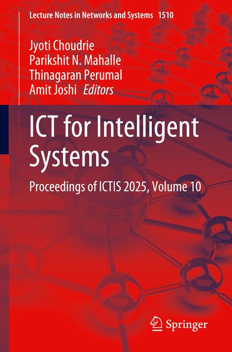 "Lecture Notes in Networks and Systems 1510", "ICT for Intelligent Systems", Springer-Logo, abstraktes Netzwerk.