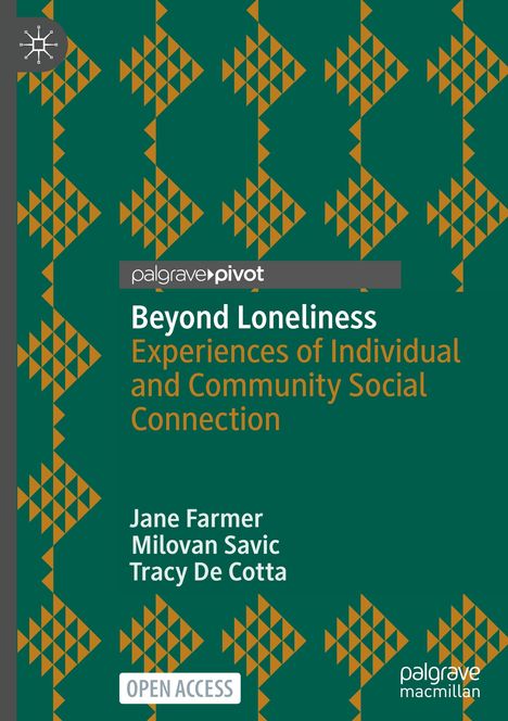 "Beyond Loneliness: Experiences of Individual and Community Social Connection" von Jane Farmer. Grünes geometrisches Muster.