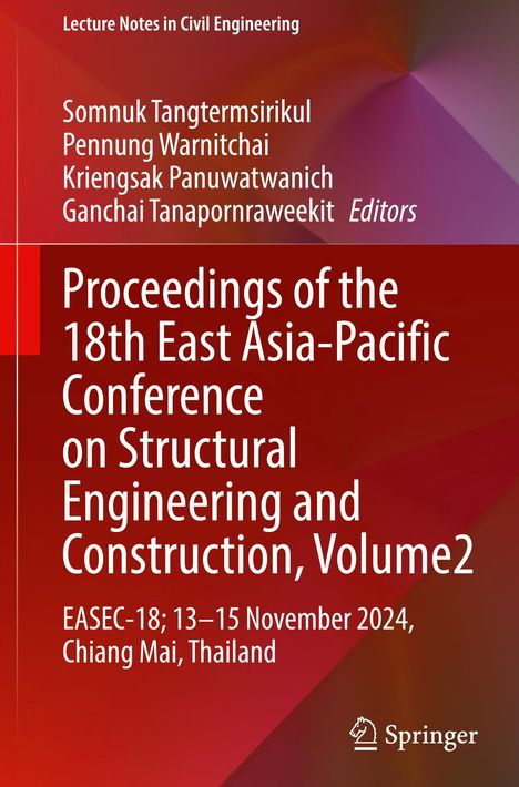 Titel: "Proceedings of the 18th East Asia-Pacific Conference". Herausgeber: Somnuk Tangtermsirikul et al. Roter Hintergrund.