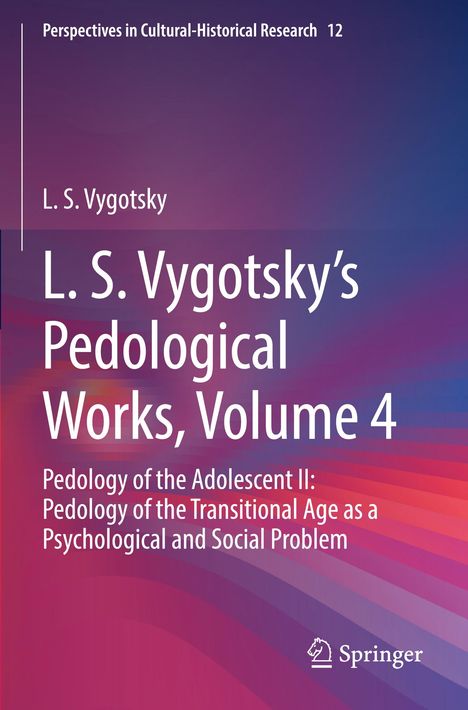 Buchcover mit Text: "L.S. Vygotsky's Pedological Works, Volume 4." Logo: Springer. Hintergrund in violett und rot.