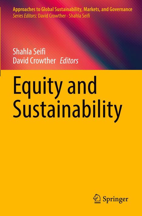 „Equity and Sustainability“ von Shahla Seifi und David Crowther, Herausgeber. Springer-Logo unten.