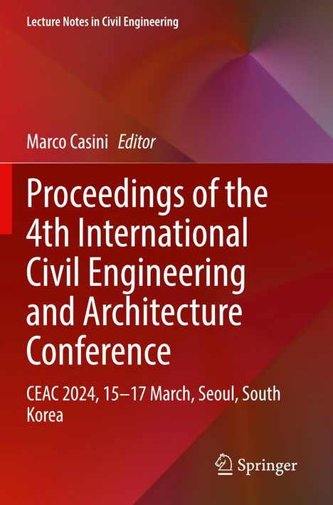 Titel: "Proceedings of the 4th International Civil Engineering and Architecture Conference". Rote, abstrakte Hintergrunddesigns.