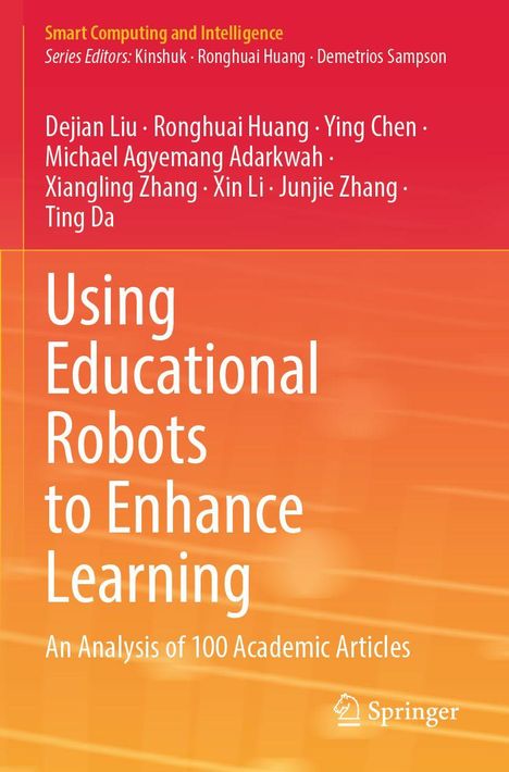 Titel: "Using Educational Robots to Enhance Learning". Autoren und Serie oben. Logo unten. Hintergrund in Orange- und Rottönen.