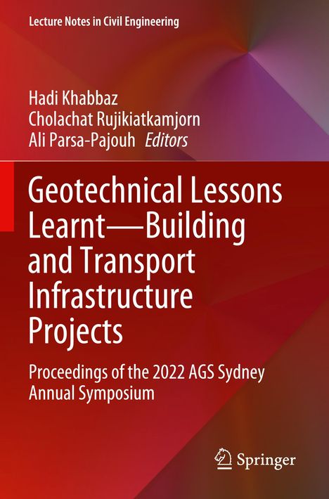 Geotechnical Lessons Learnt-Building and Transport Infrastructure Projects, Buch