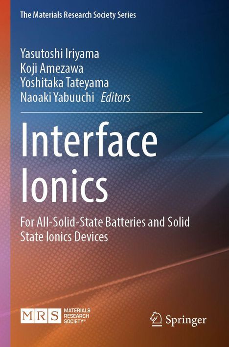 Der Titel lautet „Interface Ionics“. Autoren sind Yasutoshi Iriyama und andere. Loge von MRS und Springer sind unten abgebildet.