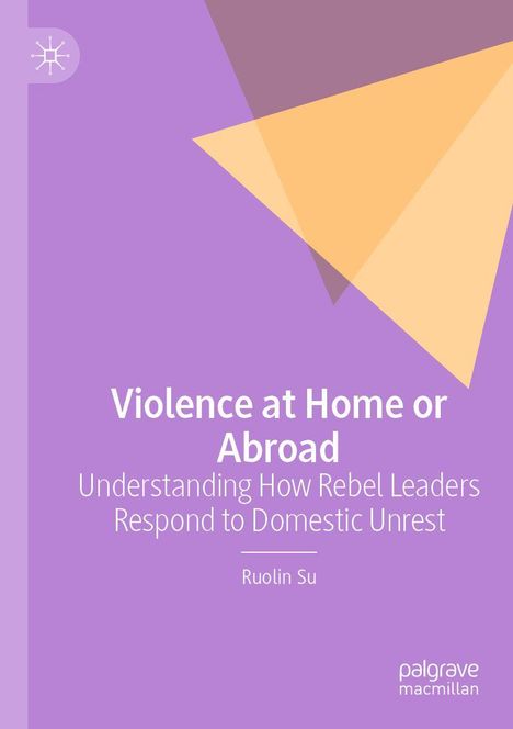 Ruolin Su: Violence at Home or Abroad, Buch