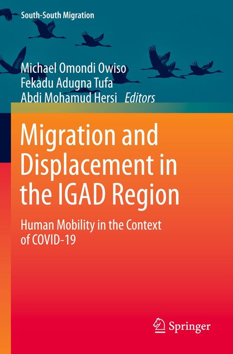 Text: "Migration and Displacement in the IGAD Region. Human Mobility in the Context of COVID-19." Oben fliegende Vögel.