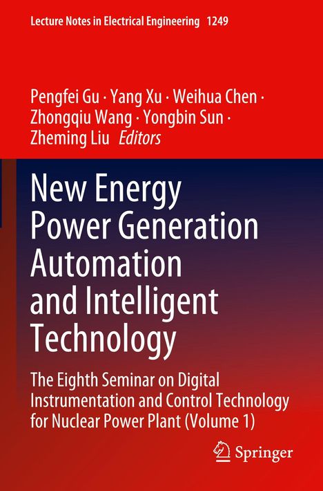 Roter Hintergrund, Text: "New Energy Power Generation Automation and Intelligent Technology", Herausgeber: Pengfei Gu et al., Springer-Logo.