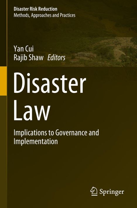 „Disaster Law: Implications to Governance and Implementation“ ist in weißer Schrift auf braunem Hintergrund abgebildet. Springer-Logo.