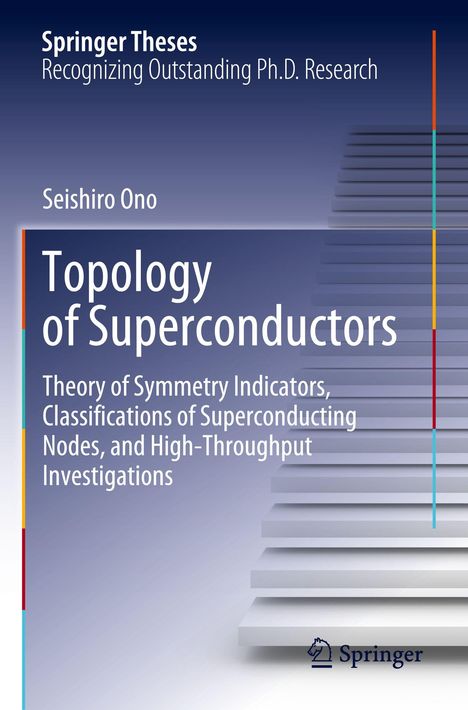 Text: "Springer Theses, Seishiro Ono - Topology of Superconductors." Treppenmotiv mit Springerverlagslogo.