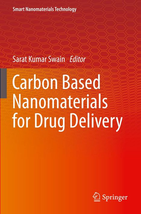 „Smart Nanomaterials Technology; Sarat Kumar Swain Editor; Carbon Based Nanomaterials for Drug Delivery“, rote Muster.