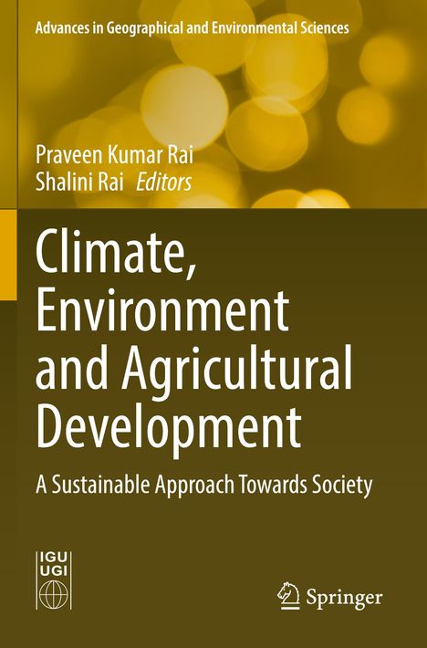 "Climate, Environment and Agricultural Development: A Sustainable Approach Towards Society." Braun-gelber Hintergrund.