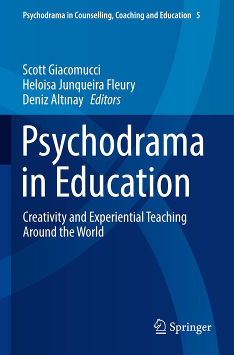 "Psychodrama in Education. Creativity and Experiential Teaching Around the World." Blaue, abstrakte Gestaltung.