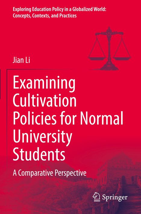 Examining Cultivation Policies for Normal University Students. Autor: Jian Li. Waage-Logo links oben.