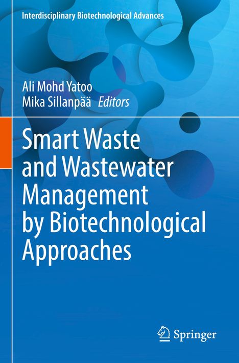 "Smart Waste and Wastewater Management by Biotechnological Approaches", blaue organische Muster, Springer-Logo.