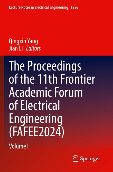 „Lecture Notes in Electrical Engineering 1286“, „Qingxin Yang, Jian Li Editors“, „The Proceedings of the...“, roter Hintergrund.