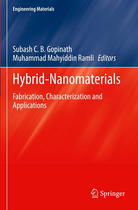 "Engineering Materials", Subash C. B. Gopinath, Muhammad Mahyiddin Ramli, "Hybrid-Nanomaterials", Springer-Logo.