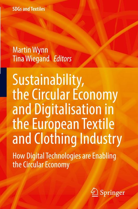 Titel: "Sustainability, the Circular Economy and Digitalisation in the European Textile and Clothing Industry". Hintergrund in Rot-Orange-Tönen.