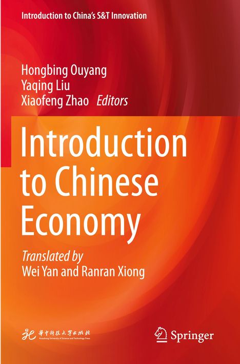 Titel: Introduction to Chinese Economy. Autoren: Hongbing Ouyang, Yaqing Liu, Xiaofeng Zhao. Rotes Design mit weißen Texten.