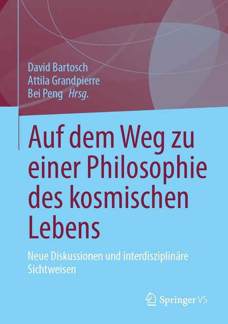 Auf dem Weg zu einer Philosophie des kosmischen Lebens, Buch