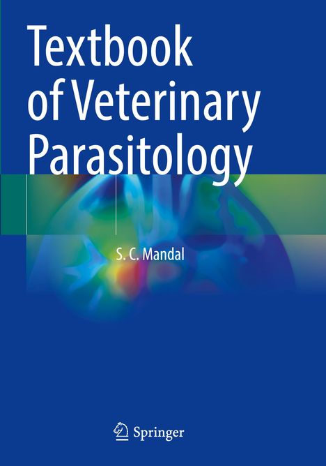 Text: "Textbook of Veterinary Parasitology, S. C. Mandal". Logo: Springer. Hintergrund: Bunte, unscharfe Formen.