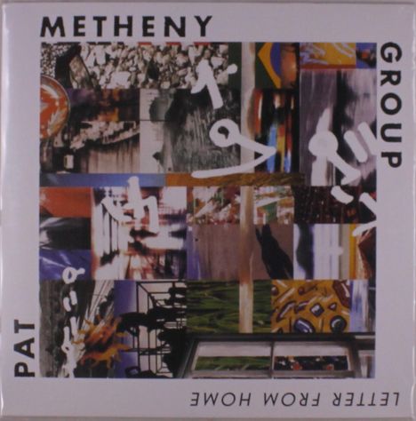 "METHENY GROUP PAT LETTER FROM HOME" steht auf einem überlappenden, abstrakten Kunstwerk aus bunten Collagen.
