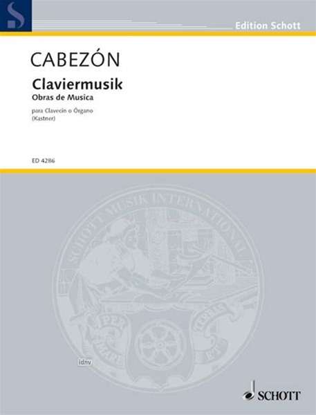 Antonio de Cabezon: Claviermusik, Noten