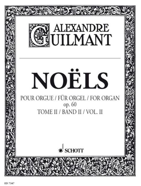 Felix Alexandre Guilmant: Noels op. 60, Noten