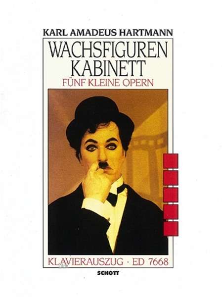 Karl Amadeus Hartmann: Wachsfigurenkabinett, Noten