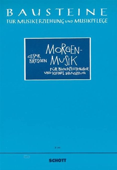 Cesar Bresgen: Morgenmusik, Noten