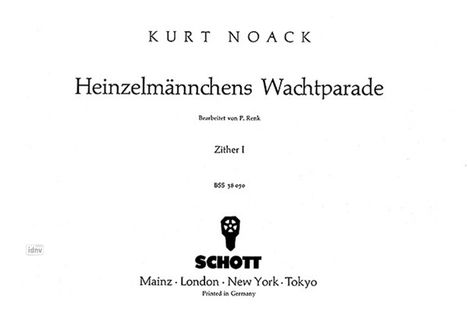 Kurt Noack: Heinzelmännchens Wachtparade D, Noten