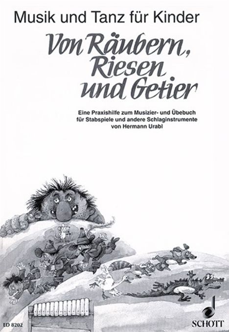 Musik und Tanz für Kinder - Von Räubern, Riesen &amp; Getier, Noten