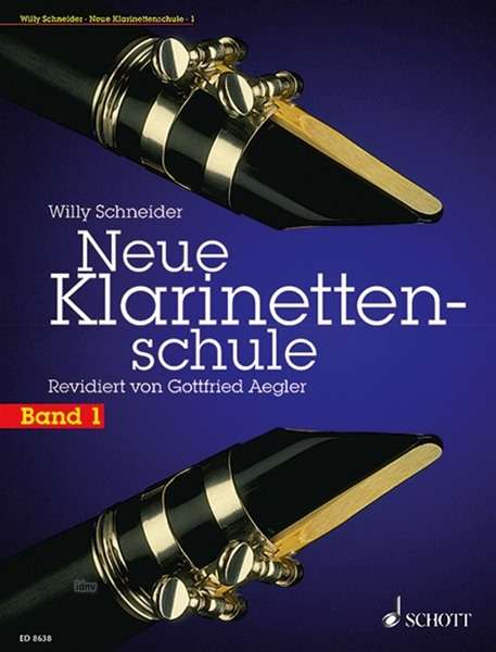 Willy Schneider: Schneider, Willy    :Neue Klarinettenschule /E, Noten
