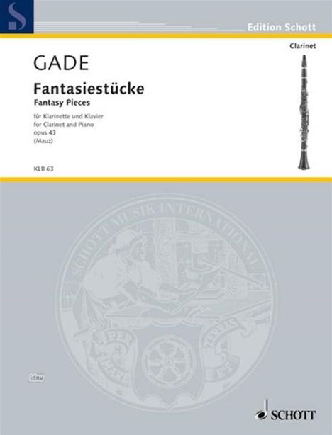 Niels Wilhelm Gade: Gade, Niels Wilhelm :Fant. op. 43 /Klar (V) ,, Noten