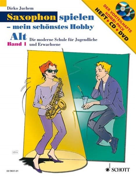 Saxophon spielen - Mein schönstes Hobby. Alt-Saxophon 01. Mit Audio-Cd und DVD, Buch